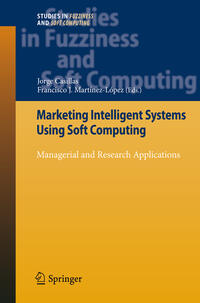 Marketing Intelligent Systems Using Soft Computing