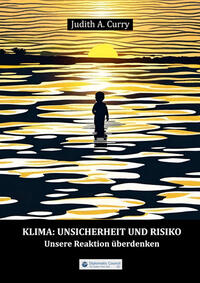 Klima: Unsicherheit und Risiko