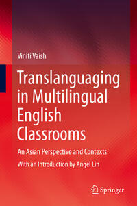 Translanguaging in Multilingual English Classrooms