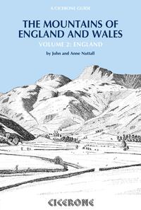 The Mountains of England and Wales: Vol 2 England