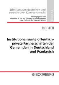 Institutionalisierte öffentlich-private Partnerschaften der Gemeinden in Deutschland und Frankreich