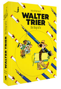 Walter Trier – Die Biografie