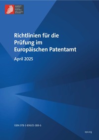 Richtlinien für die Prüfung im Europäischen Patentamt