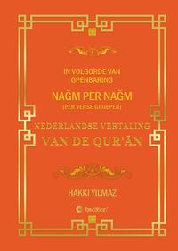 NEDERLANDSE VERTALING VAN DE QUR’AN