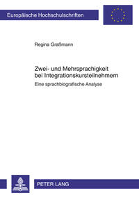 Zwei- und Mehrsprachigkeit bei Integrationskursteilnehmern