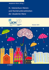 IX. Intensivkurs Nierenund Hochdruckkrankheiten der Akademie Niere