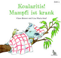 Koalaritis! Mampfi ist krank.