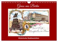 Gruss aus Berlin - Historische Stadtansichten (Wandkalender 2026 DIN A4 quer), CALVENDO Monatskalender