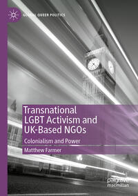 Transnational LGBT Activism and UK-Based NGOs