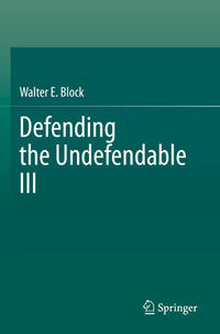 Defending the Undefendable III