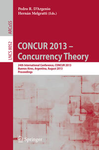 CONCUR 2013 -- Concurrency Theory