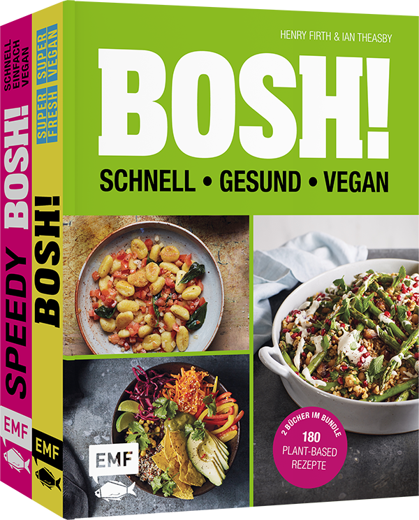 BOSH! – schnell – gesund – vegan