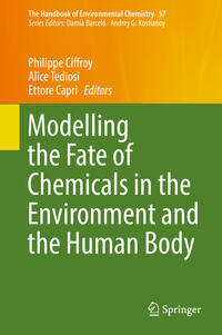 Modelling the Fate of Chemicals in the Environment and the Human Body