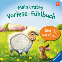 Mein erstes Vorlese-Fühlbuch - Bist du ein Hase?