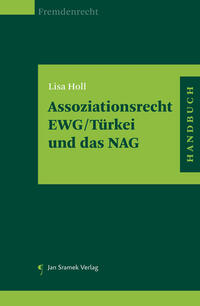 Assoziationsrecht EWG/Türkei und das NAG