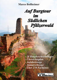 Auf Burgtour im Südlichen Pfälzerwald