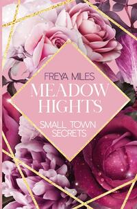 MEADOW HIGHTS: Small Town Secrets