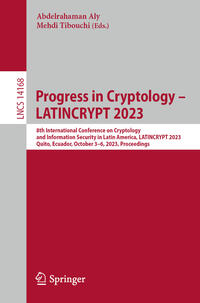 Progress in Cryptology – LATINCRYPT 2023