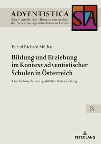 Bildung und Erziehung im Kontext adventistischer Schulen in Österreich