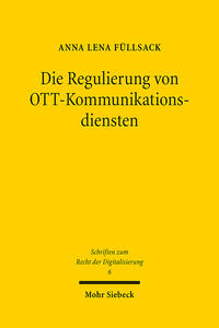 Die Regulierung von OTT-Kommunikationsdiensten