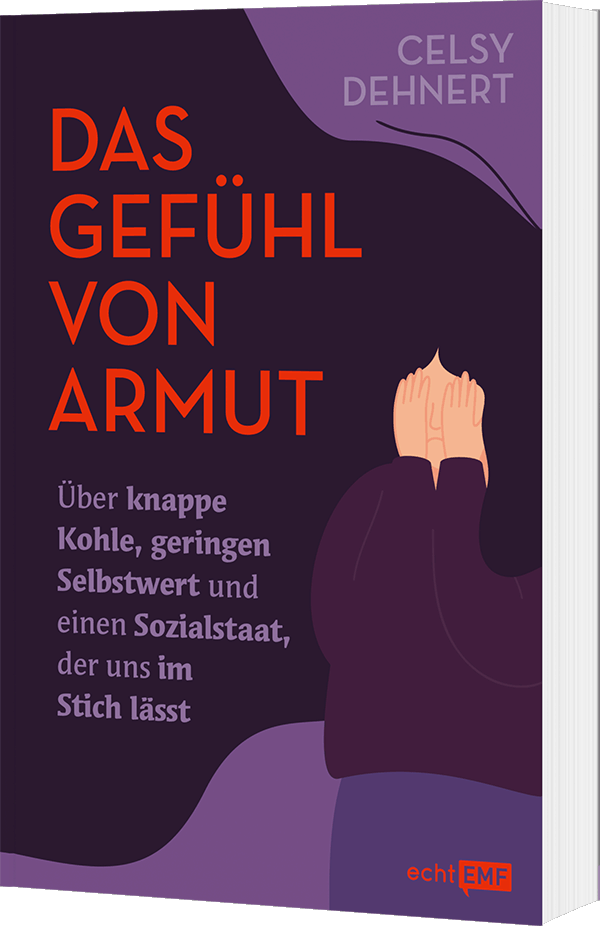 Das Gefühl von Armut