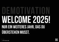 DEMOTIVATION 2025 - dein demotivierender Begleiter - Kalender DIN A3