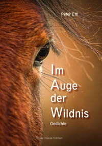 Im Auge der Wildnis