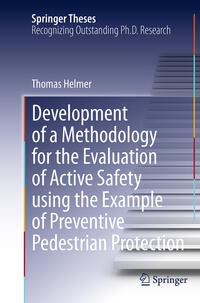 Development of a Methodology for the Evaluation of Active Safety using the Example of Preventive Pedestrian Protection