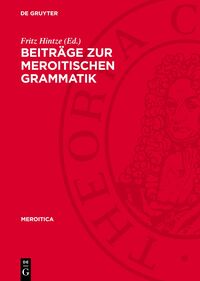 Beiträge zur meroitischen Grammatik