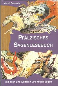 Pfälzisches Sagenlesebuch