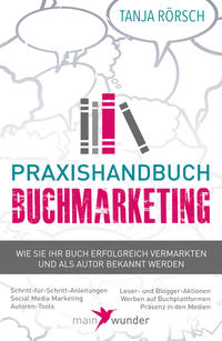 Praxishandbuch Buchmarketing