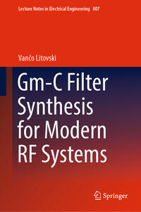 Gm-C Filter Synthesis for Modern RF Systems