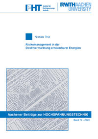 Risikomanagement in der Direktvermarktung erneuerbarer Energien