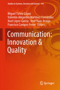 Communication: Innovation & Quality