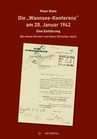 Die „Wannsee-Konferenz“ am 20. Januar 1942