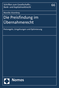 Die Preisfindung im Übernahmerecht