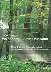 Waldbaden – Zurück zur Natur