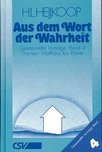 Aus dem Wort der Wahrheit, Band 4