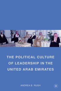 The Political Culture of Leadership in the United Arab Emirates