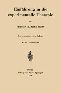 Einführung in die experimentelle Therapie