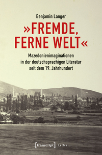 »Fremde, ferne Welt«