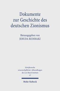 Dokumente zur Geschichte des deutschen Zionismus