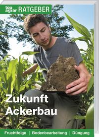 Zukunft Ackerbau