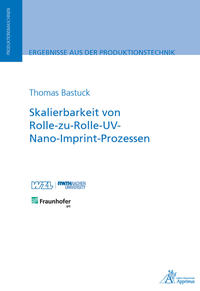 Skalierbarkeit von Rolle-zu-Rolle-UV-Nano-Imprint-Prozessen