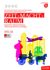 Zeit - Macht - Raum HTL III