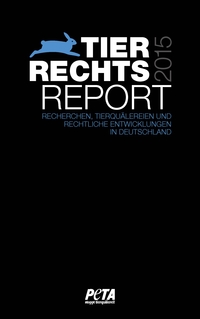 Tierrechtsreport 2015