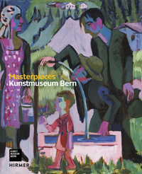 Masterpieces Kunstmuseum Bern