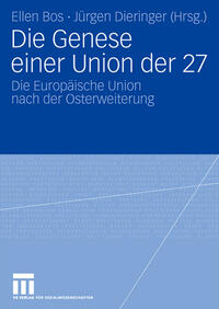 Die Genese einer Union der 27