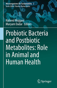 Probiotic Bacteria and Postbiotic Metabolites: Role in Animal and Human Health