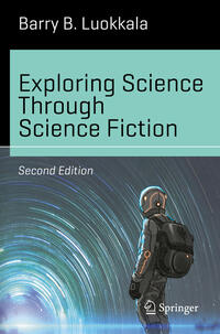 Exploring Science Through Science Fiction